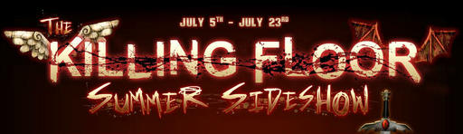 Killing Floor - Killing Floor Summer Sideshow Event 2012