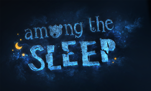 Among the Sleep - «Что стоит эта ночь без сна?». Впечатления от Among the Sleep